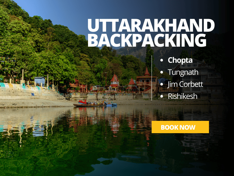 Uttarakhand Backpacking Trip To Chopta Tungnath Jim Corbett Rishikesh