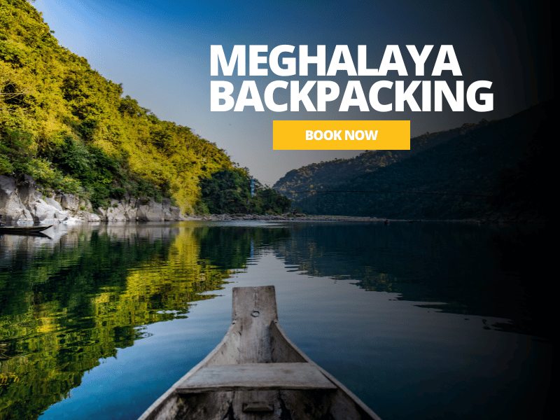 Backpacking trip to Meghalaya